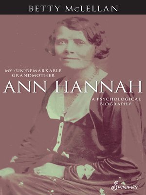 cover image of Ann Hannah, My (Un)Remarkable Grandmother